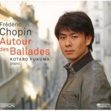 Frédéric Chopin Autour des Ballades