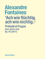 Alexandre Fontaines : Prélude et Fugue Op.4